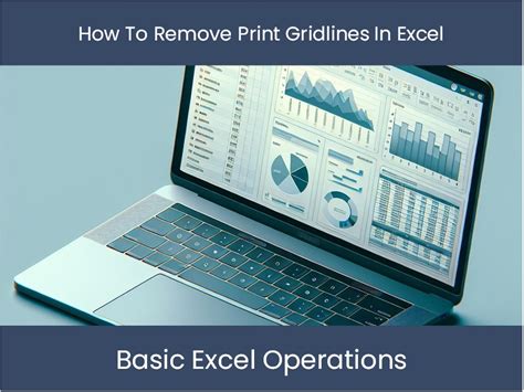 how to hide print lines in excel and explore the impact of print settings on document readability