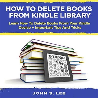 How to Remove Audible Books from Kindle: A Guide with Perspectives